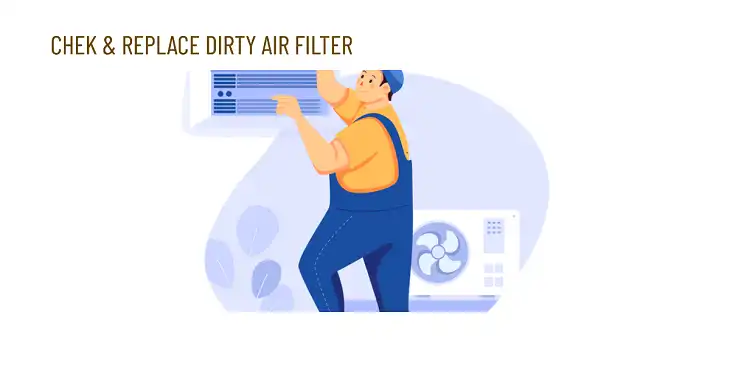 Replace a Dirty Air Filter