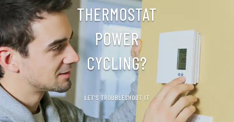 Thermostat Goes Blank Then Comes Back On: How to Fix It